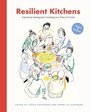 Cover: Resilient Kitchens - Rutgers University Press