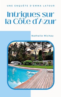 Abbildung von: Intrigues sur la Côte d'Azur - BoD - Books on Demand