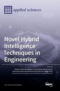 Enlarge image Cover: Novel Hybrid Intelligence Techniques in Engineering - MDPI AG