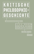Cover: Kritische Philosophiegeschichte - Diaphanes