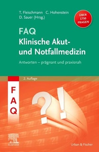 Abbildung von: FAQ Klinische Akut- und Notfallmedizin - Urban & Fischer