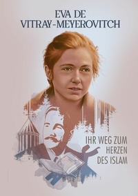 Abbildung von: Ihr Weg zum Herzen des Islam - tredition