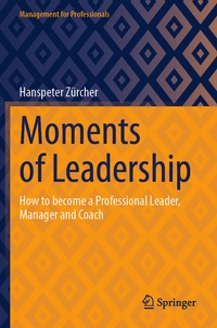 Abbildung von: Moments of Leadership - Springer
