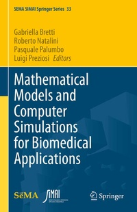 Enlarge image Cover: Mathematical Models and Computer Simulations for Biomedical Applications - Springer