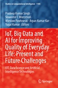 Cover: IoT, Big Data and AI for Improving Quality of Everyday Life: Present and Future Challenges - Springer