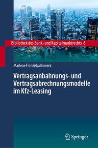 Abbildung von: Vertragsanbahnungs- und Vertragsabrechnungsmodelle im Kfz-Leasing - Springer