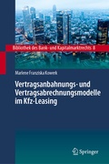 Abbildung von: Vertragsanbahnungs- und Vertragsabrechnungsmodelle im Kfz-Leasing - Springer