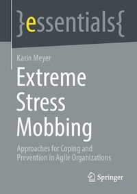 Abbildung von: Extreme Stress Mobbing - Springer
