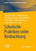 Cover: Schulische Praktiken unter Beobachtung - Springer VS