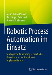 Enlarge image Cover: Robotic Process Automation im Einsatz - Springer Gabler