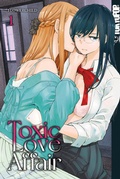 Cover: Toxic Love Affair, Band 01 - TOKYOPOP GmbH