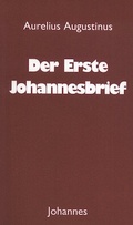 Cover: Der Erste Johannesbrief - Johannes Verlag