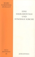 Cover: Eine sakramentale und synodale Kirche - Johannes Verlag