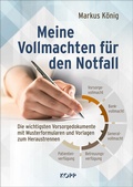 Abbildung von: Meine Vollmachten für den Notfall - Kopp Verlag