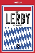 Cover: S&ouml;ren Lerby. Der Wohlt&auml;ter - Verlag Voland & Quist