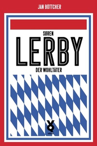 Abbildung von: Sören Lerby. Der Wohltäter - Verlag Voland & Quist
