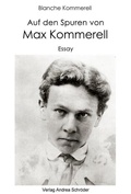 Cover: Auf den Spuren von Max Kommerell - Verlag Andrea Schr&ouml;der
