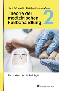 Abbildung von: Theorie der medizinischen Fußbehandlung, Band 2 - Neuer Merkur