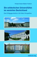 Cover: Die ostdeutschen Universit&auml;ten im vereinten Deutschland - Mitteldeutscher Verlag