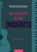 Cover: Die Wahrheit bleibt inkognito - Mitteldeutscher Verlag
