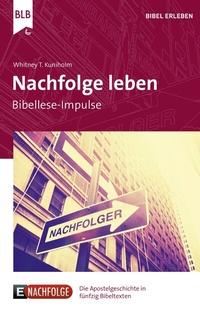 Abbildung von: Nachfolge leben - Bibellesebund
