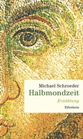 Cover: Halbmondzeit - Elfenbein