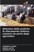 Cover: Adozione delle pratiche di allevamento lattiero-caseario da parte degli agricoltori - Edizioni Sapienza