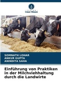 Cover: Einfuehrung von Praktiken in der Milchviehhaltung durch die Landwirte - Verlag Unser Wissen