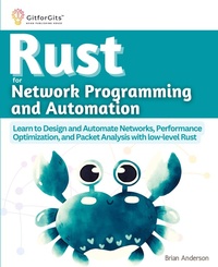Abbildung von: Rust for Network Programming and Automation (Edition-1) - GitforGits