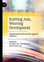 Cover: Knitting Asia, Weaving Development - Springer