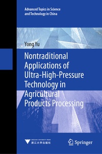 Enlarge image Cover: Nontraditional Applications of Ultra-High-Pressure Technology in Agricultural Products Processing - Springer