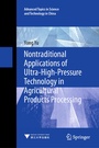 Cover: Nontraditional Applications of Ultra-High-Pressure Technology in Agricultural Products Processing - Springer