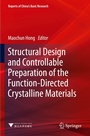 Cover: Structural Design and Controllable Preparation of the Function-Directed Crystalline Materials - Springer