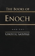 Cover: The Books of Enoch and the Gnostic Gospels - Christopher Jones