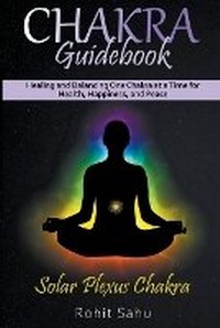 Enlarge image Cover: Chakra Guidebook - Rohit Sahu