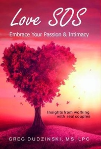 Bild vergrößern Bild: Love SOS - Greg Dudzinski MS LPC