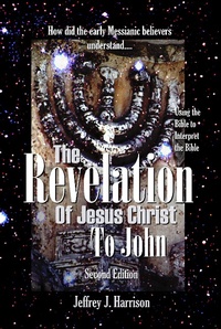Abbildung von: The Revelation of Jesus Christ to John - To the Ends of the Earth Ministries