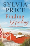 Cover: Finding Healing (Rainbow Haven Beach Prequel) - Sylvia Price