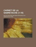 Cover: Carnet de La Sabretache; Revue D'Histoire Militaire Retrospective (1-10 ) - Rarebooksclub.com
