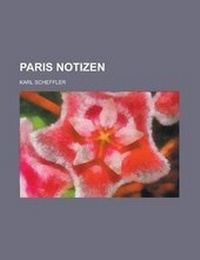 Enlarge image Cover: Paris Notizen - Rarebooksclub.com
