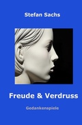 Cover: Freude &amp; Verdruss - epubli