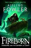 Cover: Fireborn: Starling and the Cavern of Light - HarperCollins