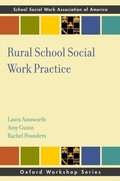 Cover: Rural School Social Work Practice - Oxford University Press