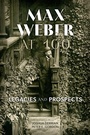 Cover: Max Weber at 100 - Oxford University Press Inc