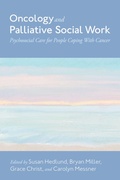 Cover: Oncology and Palliative Social Work - Oxford University Press Inc