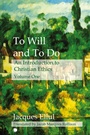 Cover: To Will and To Do Vol I - James Clarke & Co Ltd