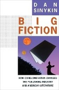 Cover: Big Fiction - Columbia University Press