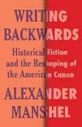 Cover: Writing Backwards - Columbia University Press
