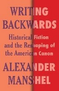 Enlarge image Cover: Writing Backwards - Columbia University Press