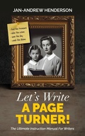 Cover: Let's Write a Page Turner! The Ultimate Instruction Manual for Writers - Black Hart